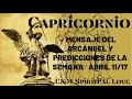 CAPRICORNIO ♑️   MENSAJE DEL ARCÁNGEL Y  HORÓSCOPO DE LA SEMANA | ABRIL 11/17