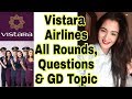 My Cabin Crew Interview Experience with Vistara Airlines:  Vistara Interview Procedure & Rounds