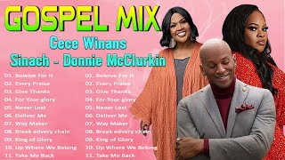 GOODNESS OF GOD, BELIEVE FOR IT  Best Gospel Playlist Of All Time | Top Gospel Mix  Glory to God