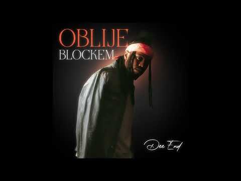 Dee End - Oblije Blockem (Audio Officiel)