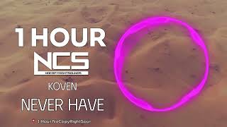 1 Hour Koven  Never Have I Felt This vip  Dnb  Ncs  Copyright Free 