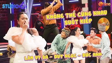 Lâm Vỹ Dạ ĐAU KHỔ khi bị Duy Ngọc ngăn cản đến với tình yêu "ĐẸT-TI-NI" Đức Anh | Studio Số 6 tập 5