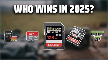 The Top 5 Best SD Cards in 2025 - Must Watch Before Buying!