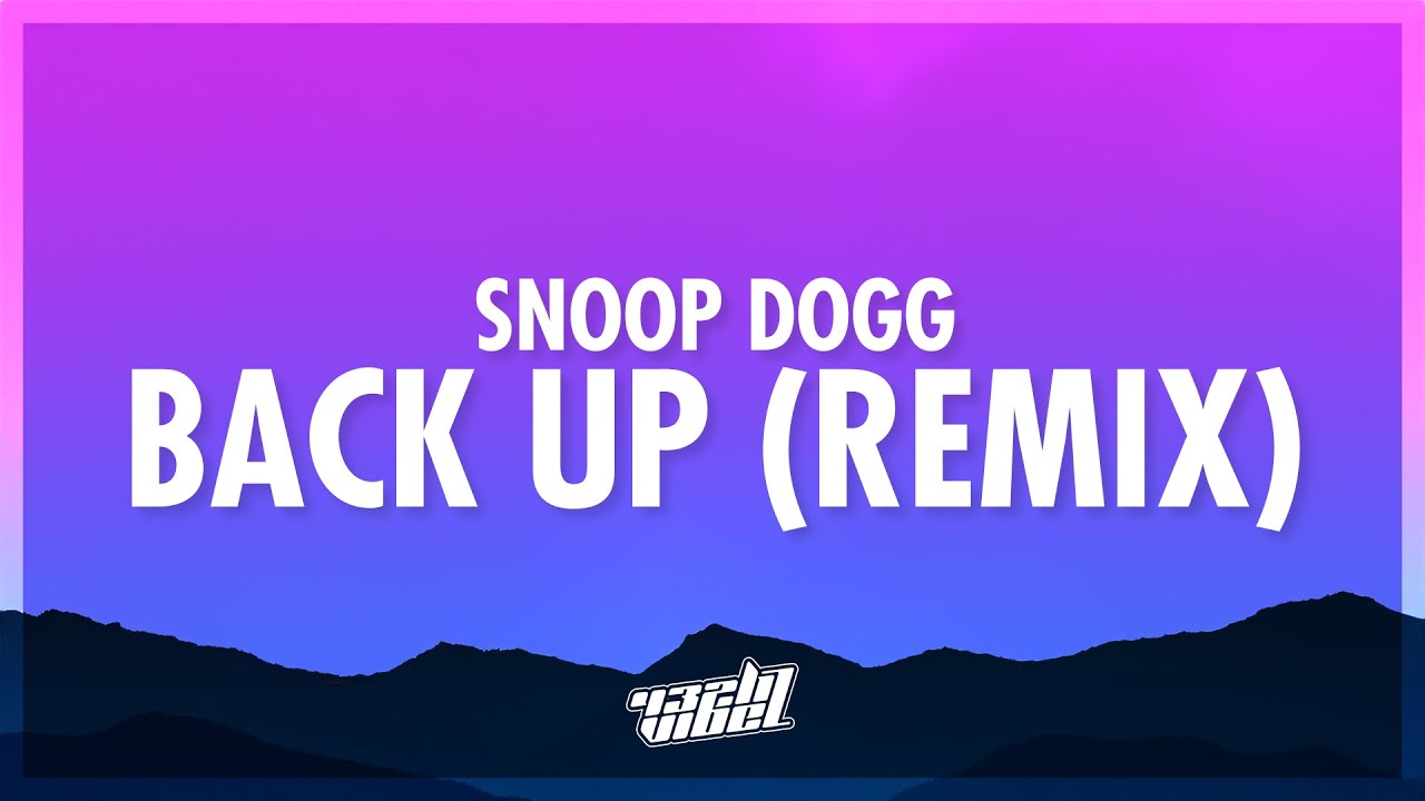 Back Up - song and lyrics by Snoop Dogg