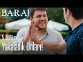 Yakaladık onları! - Baraj 5. Bölüm