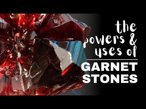 Video: Garnet Stone: Magical And Healing Properties