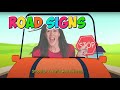 Learn Road Signs Song For Children Signs Signs Everywhere Patty Shukla Street Signs Road Safety mp3