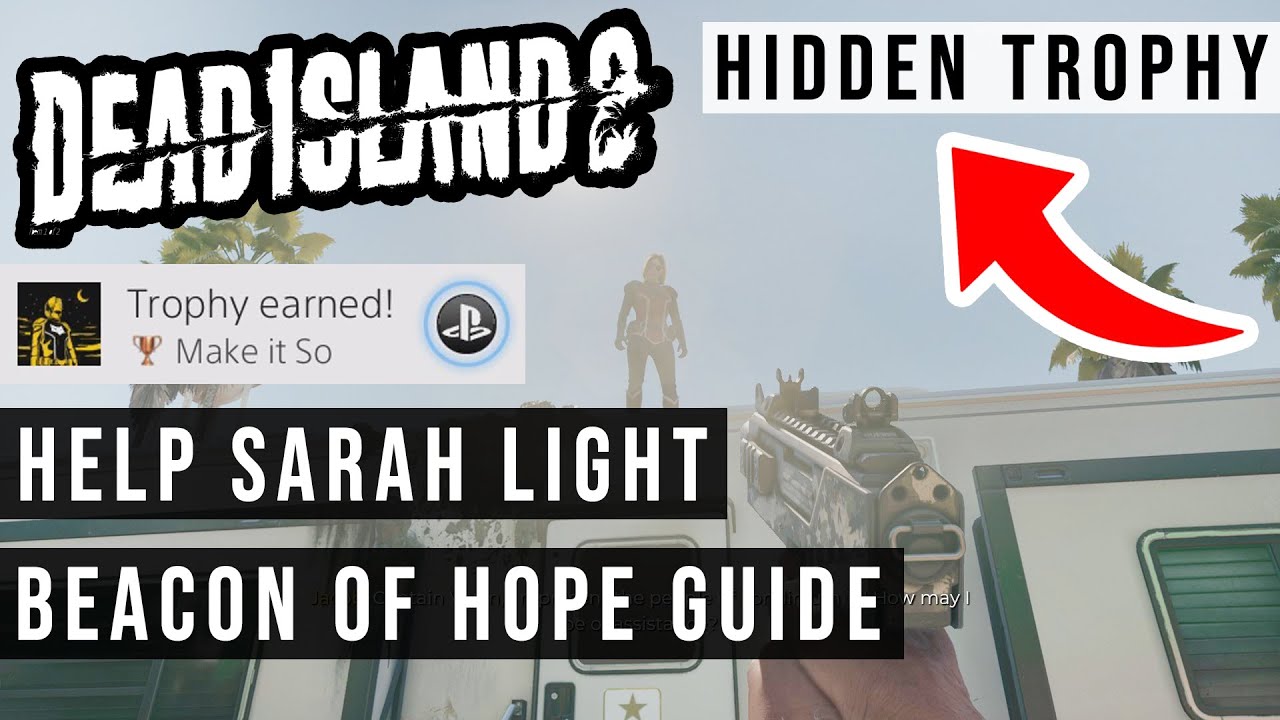 HIDDEN TROPHY VERY RARE! Dead Island 2 (Make It So Trophy Guide) YouTube