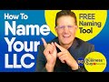 How to Choose an LLC Name: Ideas, Examples and Warnings