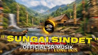 Dj Koplo Horeg X Trap X Ethnic  Sungai Sindet   Srmusik