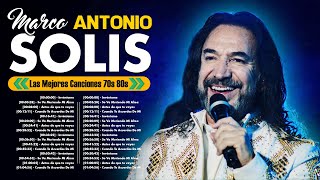 Marco Antonio Solis ~ Mejores Canciones 70s, 80s, 90s, ~ MIX ROMANTICOS💕