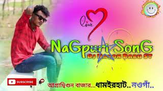 Old Nagpuri Song New 2025 Dj Sobuj Babu Nagpuri Song Dj Muni Babu mp3nagpuri yt