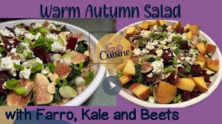 Warm Farro Salad Bowl with Beets, Greens, and Seasonal Fruit