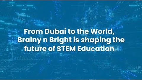 🌍 Brainy n Bright: 5 Years of Transforming STEM Education Globally! 🚀