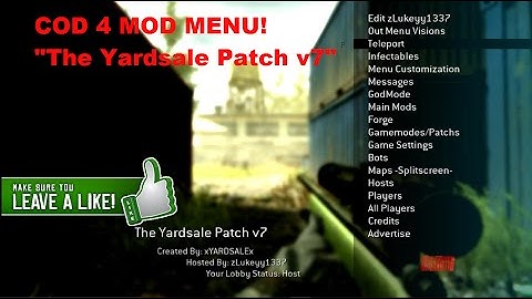 "COD4" - "The Yardsale V7 Patch Mod Menu!" - "Hosted By: zLukeyy1337" +Download!"