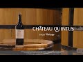 Chteau quintus 2022 vintage