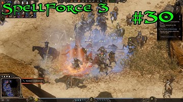 SpellForce 3 Campaign Part 30 - Unwavering Resolve