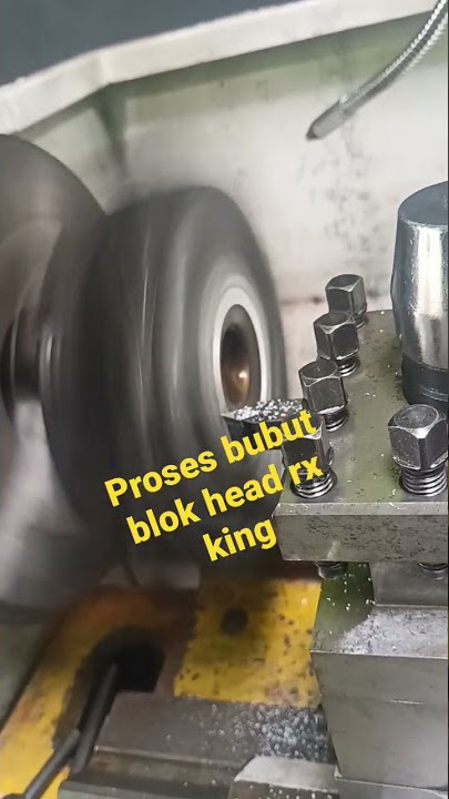 Proses bubut blok silinder head rx king