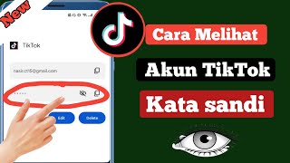 Cara Melihat Password Akun Tiktok Jika Lupa 2023 ||  Cara Melihat Kata Sandi Tiktok