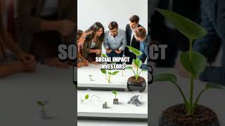 Harnessing the Power of Social Impact Investing