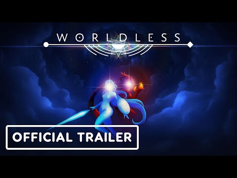 Worldless - Official Launch Trailer