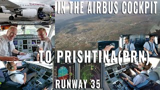 AIRBUS COCKPIT TO PRISTINA / PRISHTINA  (PRN)! Full approach + landing runway 35 | 6 cameras! | 4k