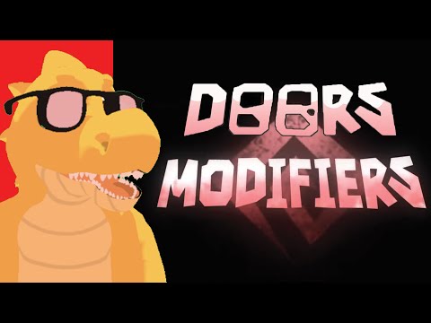 [LIVE] DOORS MODIFIERS UPDATE - [LIVE] DOORS MODIFIERS UPDATE