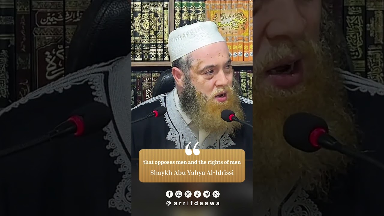عندما يتستر الريدبيل بالنصيحة الإسلامية (الذكورية الردبيلية) - Shaykh Abu Yahya al-idrisi