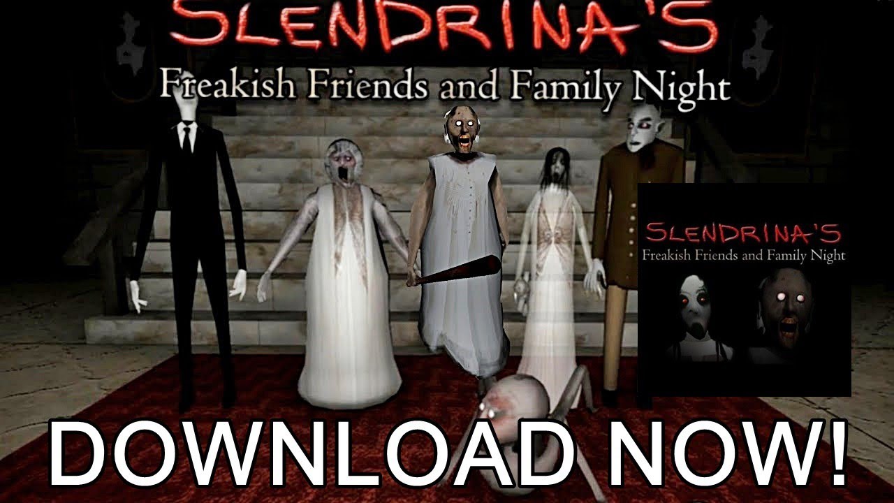 Slendrina's Freakish friends and Family Night Full Gameplay - NEW GRANNY  GAME??????? 
