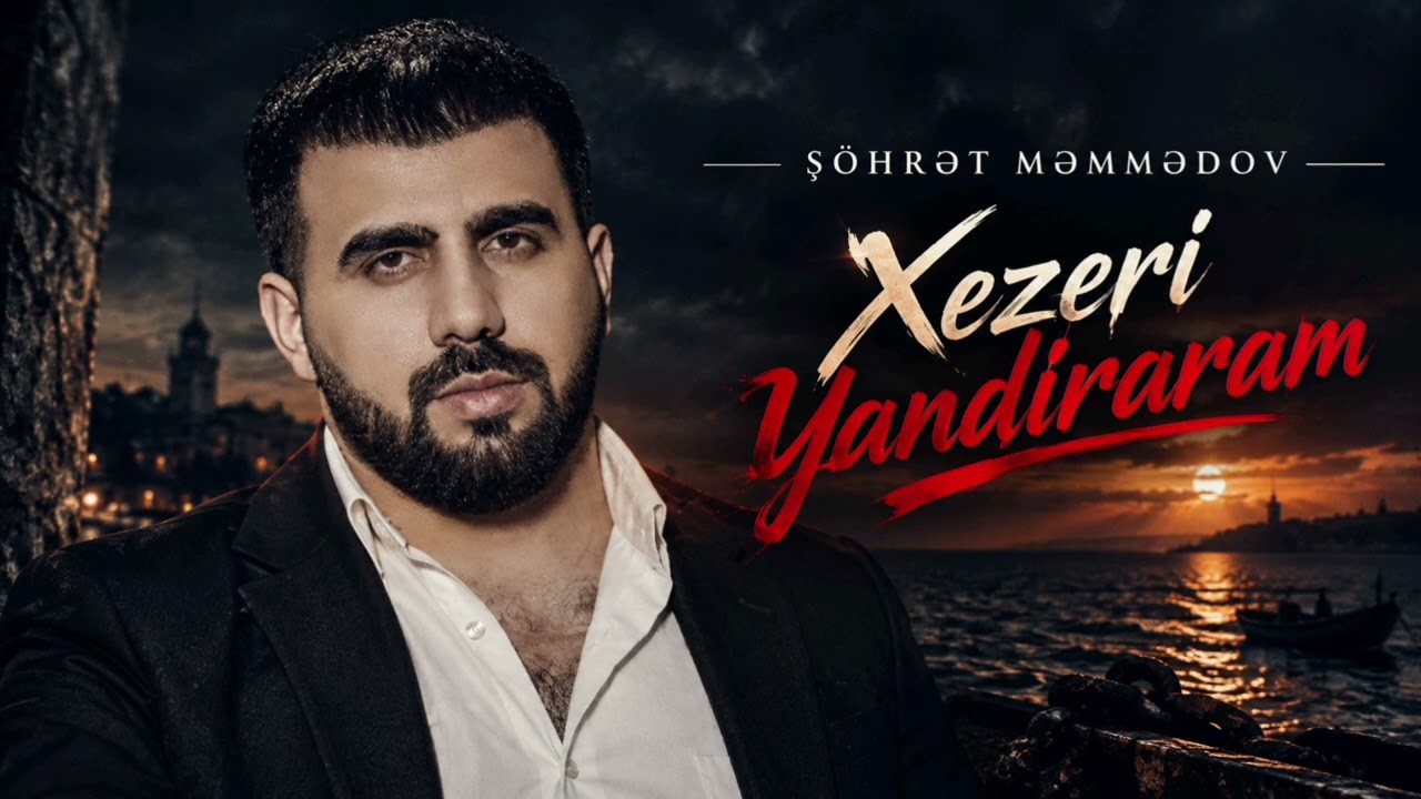 Sohret Memmedov - Xezeri Yandiraram 2026 (Yeni Remix)