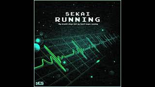 [Slowed \u0026 Reverb] Sekai - Running