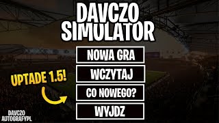 DAVCZO SIMULATOR [#9] - NOWA DUŻA AKTUALIZACJA!