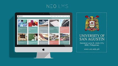 University of San Agustin | NEO LMS Tutorial