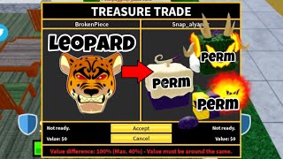 trading these fruits max cap = 3 mlf looking for your leopard for