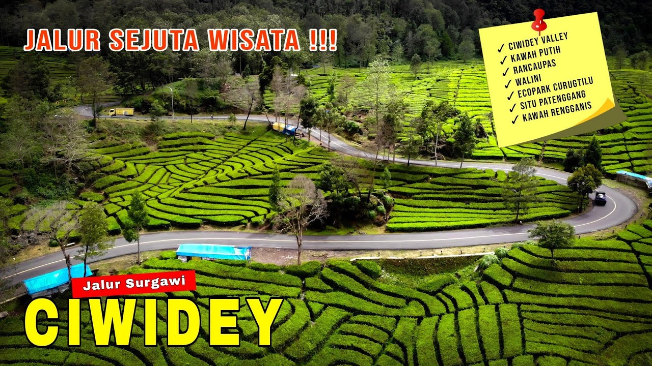 JALUR WISATA CIWIDEY DARI BANDUNG SAMPAI KAWAH RENGGANIS CIWIDEY
