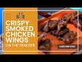 Crispy Smoked Chicken Wings on the Traeger | Chicken Wing Recipe