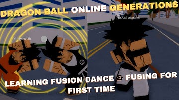 Roblox Dragon Ball Online Generations | Learning Fusion Dance & Fusing For First Time