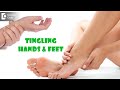 Main cause for tingling in hands  feet  homeopathic treatment dr surekha tiwari doctors circle
