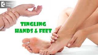 Main cause for Tingling in hands & feet | Homeopathic Treatment- Dr. Surekha Tiwari| Doctors