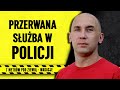 „Służba została zawieszona gwałtownie. Nie z mojej woli” – 7 metrów pod ziemią