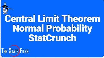 5.4.38 Normal Distribution Calculations and Central Limit Theorem using StatCrunch