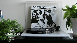 Sonic Youth - Tunic (Song for Karen) #02 [Vinyl rip]