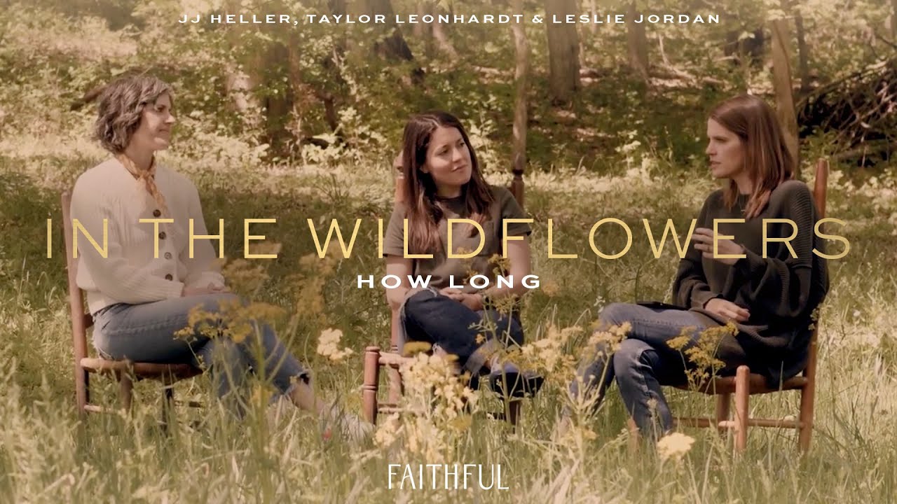 FAITHFUL How Long (In The Wildflowers) [Official Song Story] YouTube