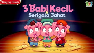 Tiga Babi kecil & Serigala Jahat | Dongeng Anak Bahasa Indonesia | Cerita Rakyat & Dongeng Nusantara