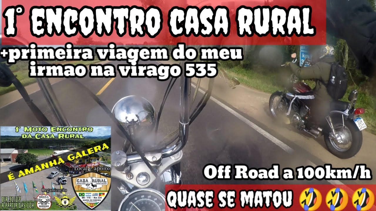Primeira viagem com a virago 535, 1° encontro casa rural.
