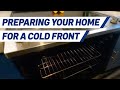 How to Get Your Home Ready for the Cold Front