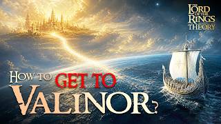 The Mystery of the Straight Road | How Hard Is It to Reach Valinor?