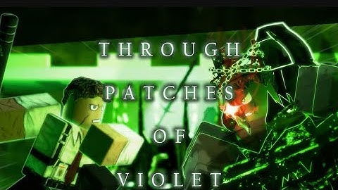 Through patches of violet [1 Hour]