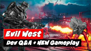 Dev Q\&A + NEW Evil West Extended Gameplay