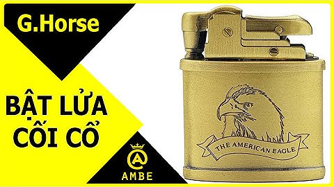 Bật lửa dập cối cổ đẹp độc lạ dùng xăng đá G.horse - Ambe.vn